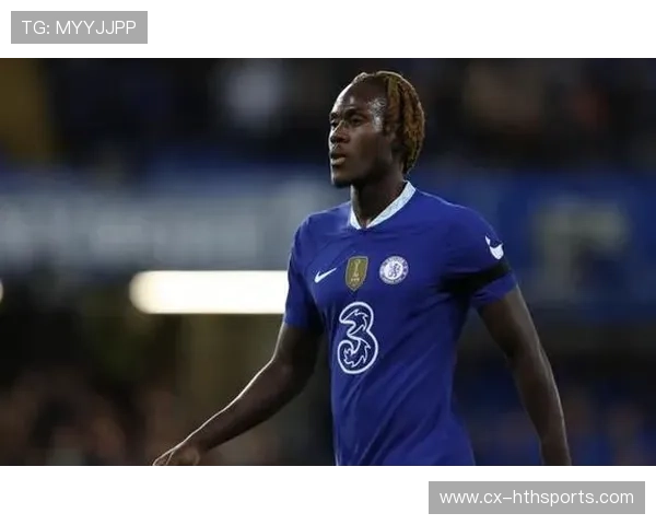 切尔西查洛巴覆盖区域训练更广:提升全能防守的未来之星 切尔西查洛巴覆盖区域训练更广:提升全能防守的未来之星